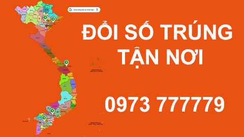 Đổi số trúng tận nơi